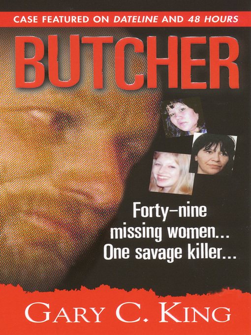 Title details for Butcher by Gary C. King - Wait list